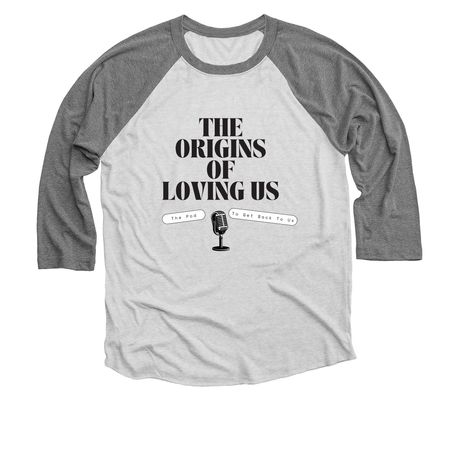 Get Back To Loving Us, a Premium Heather and Heather White 3/4 Sleeve Baseball Tee