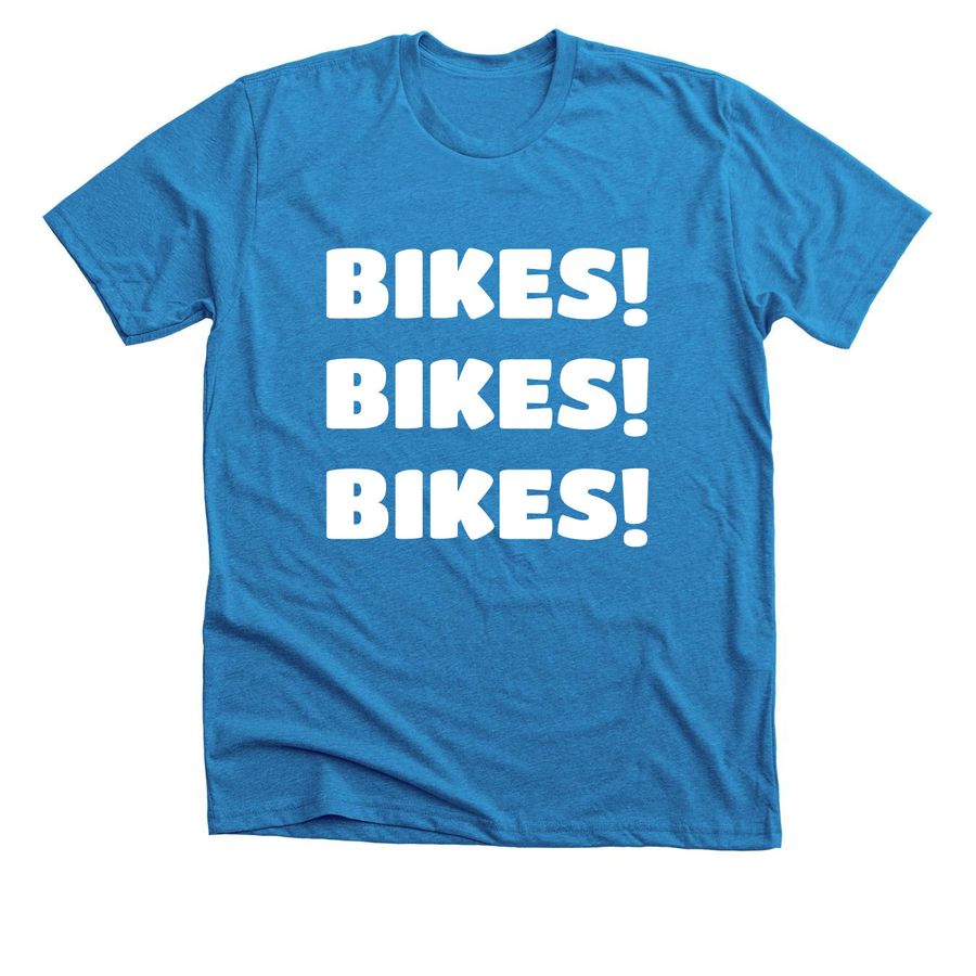 Bikes! Bikes! Bikes!, a Neon Blue Premium Unisex Tee