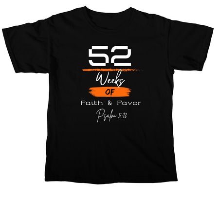 52 Weeks, a Black Comfort Colors Unisex Tee