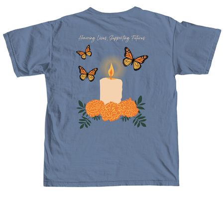 Honoring Lives, Supporting Futures, a Blue Jean Comfort Colors Unisex Tee