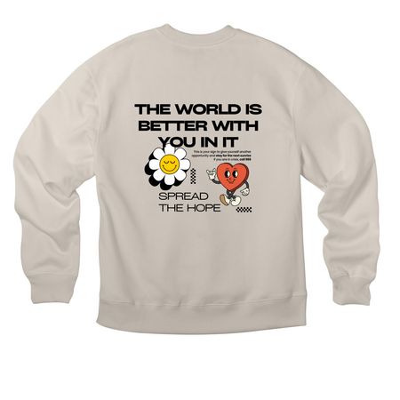 Spread the Hope, a Dust Premium Heavyweight Crewneck Sweatshirt (back-view)