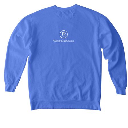 You'd Be Happier, a Flo Blue Comfort Colors Crewneck Sweatshirt (back-view)