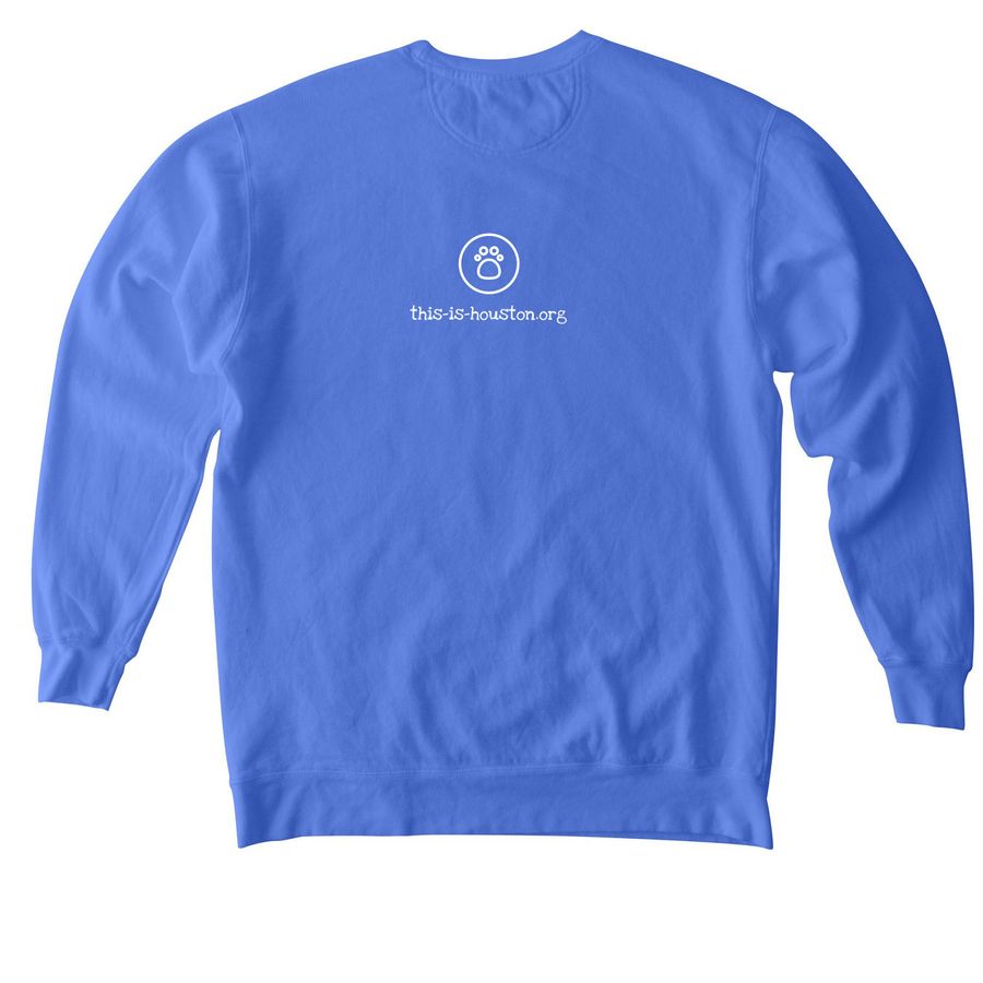 You'd Be Happier, a Flo Blue Comfort Colors Crewneck Sweatshirt (back-view)